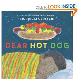  Dear Hot Dog [Hardcover] Mordicai Gerstein Books