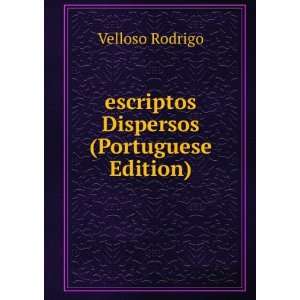   Dispersos (Portuguese Edition) Velloso Rodrigo  Books