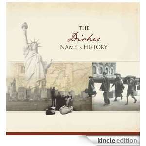 The Dirkes Name in History Ancestry  Kindle Store