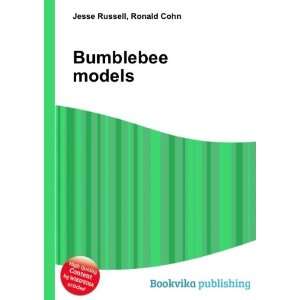  Bumblebee models Ronald Cohn Jesse Russell Books