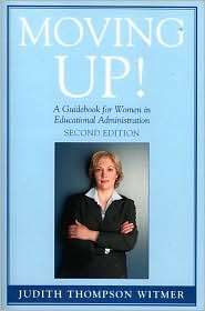 Moving Up, (1578863627), Judith T. Witmer, Textbooks   