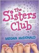 The Sisters Club (Sisters Club Megan McDonald
