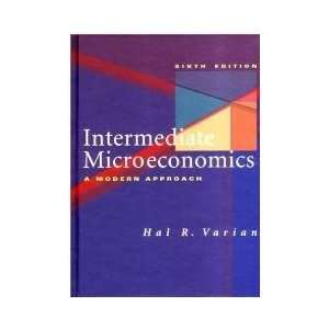   Intermediate Microeconomics A Modern Approach Hal R. Varian Books