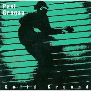  Solid Ground By Paul Grogan 