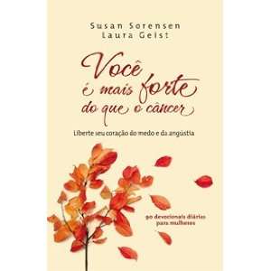  Voce e Mais Forte do Que O Cancer (Em Portugues do Brasil 