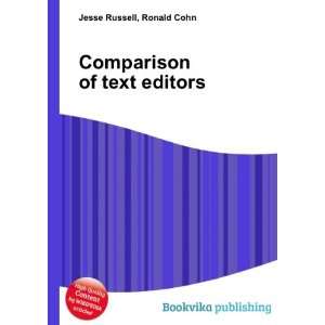    Comparison of text editors Ronald Cohn Jesse Russell Books