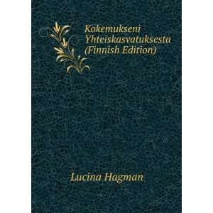   Yhteiskasvatuksesta (Finnish Edition) Lucina Hagman Books