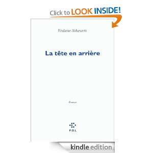 La tête en arrière (FICTION) (French Edition) VIOLAINE Schwartz 