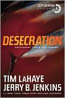 The Desecration Antichrist Tim LaHaye