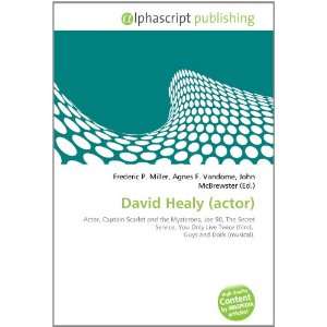  David Healy (actor) (9786133855168) Books