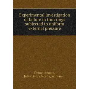   external pressure Jules Henry;Norris, William J. Demyttenaere Books