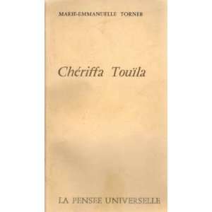  Chériffa Touïla Torner Marie emmanuelle Books