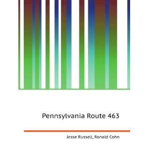  Pennsylvania Route 463 Ronald Cohn Jesse Russell Books