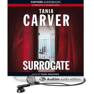  The Surrogate (Audible Audio Edition) Tania Carver, Mark 