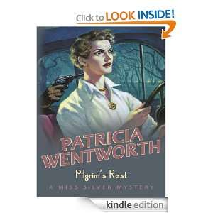 Pilgrims Rest Patricia Wentworth  Kindle Store