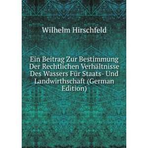     Und Landwirthschaft (German Edition) Wilhelm Hirschfeld Books