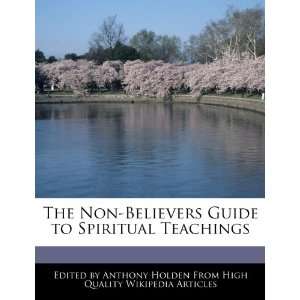   Guide to Spiritual Teachings (9781270786252) Anthony Holden Books
