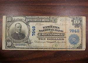 Series 1902 $10 National Currency Note, Chattanooga TN  