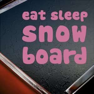 Eat Sleep Snowboard Pink Decal Car Truck Window Pink Sticker