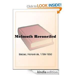 Melmoth Reconciled Honor? de, 1799 1850 Balzac  Kindle 