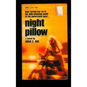  Night Pillow Hugh C. Rae Books