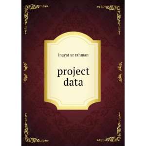  project data inayat ur rahman Books