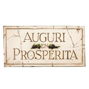 Italian sign, Auguri and Prosperita 
