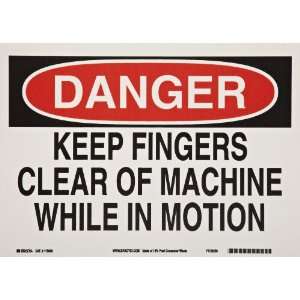   Sustainable Safety Sign, Legend Danger Keep Fingers Clear Of Machine