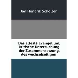   Zusammensetzung, des wechselseitigen . Jan Hendrik Scholten Books