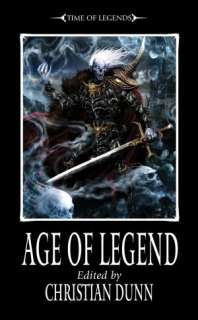   Age of Legends by Christian Dunn, Games Workshop 