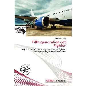  Fifth generation Jet Fighter (9786200832443) Iosias Jody 