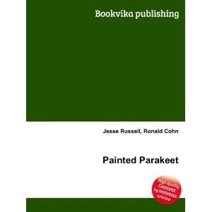  Painted Parakeet Ronald Cohn Jesse Russell Books