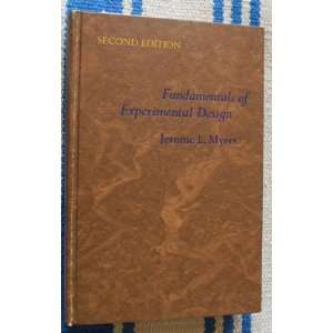   of Experimental Design (Second Edition) Jerome L. Myers Books