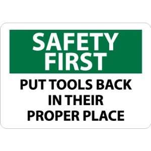 SF132PB   Safety First, Put Tools Back In Their Proper Place, 10 X 14 