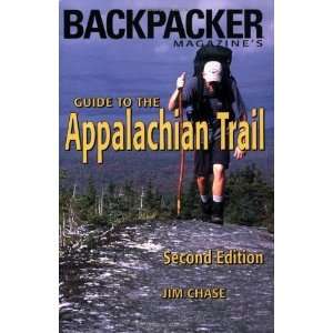   to the Appalachian Trail 2nd Edition [Paperback] Jim Chase Books