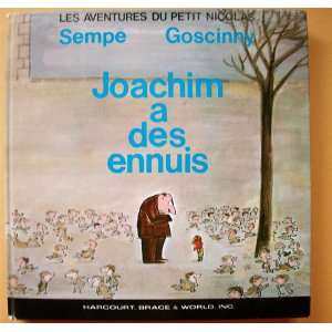  Joachim a Des Ennuis Sempe And Goscinny Books