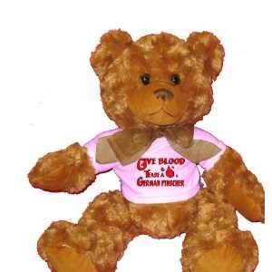  Give Blood Tease a German Pinscher Plush Teddy Bear with 