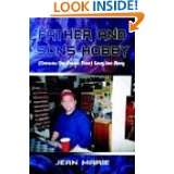 Father and Sons Hobby (Dreams Do Come True) Gary Joe Story by Jean 