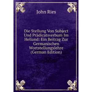   Wortstellungslehre (German Edition) (9785877732223) John Ries Books