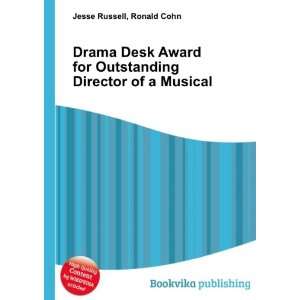 Drama Desk Award for Outstanding Director of a Musical Ronald Cohn 