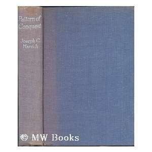   Pattern of conquest / by Joseph C. Harsch Joseph C. Harsch Books