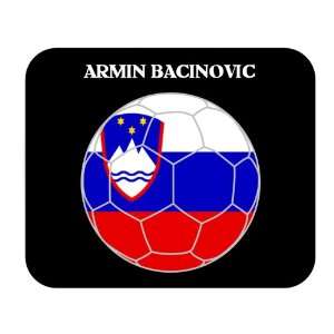  Armin Bacinovic (Slovenia) Soccer Mouse Pad Everything 