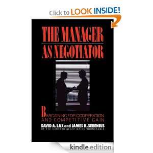 Manager as Negotiator David A. Lax  Kindle Store