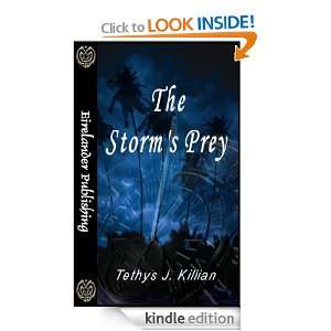 The Storms Prey TJ Killian  Kindle Store