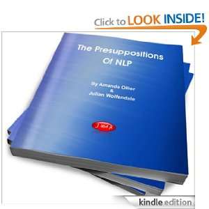 The Presuppositions of NLP Julian Wolfendale, Amanda Ollier  