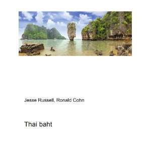  Thai baht Ronald Cohn Jesse Russell Books