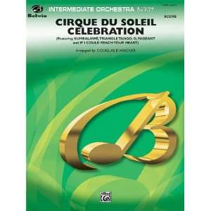  Cirque du Soleil Celebration Conductor Score & Parts 