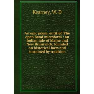   on historical facts and sustained by tradition W. D Kearney Books