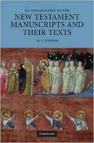   their Texts, (0521719895), D. C. Parker, Textbooks   