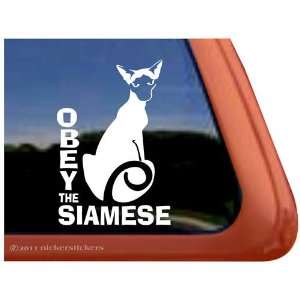  Obey the Siamese Cat Vinyl Window Decal Sticker 